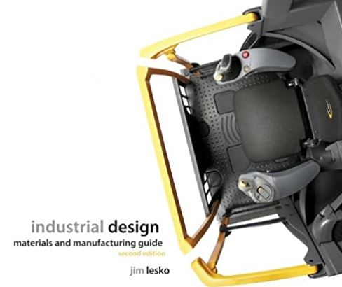 Industrial Design: Materials and Manufacturing Guide 2nd Edition, ISBN-13: 978-0470055380