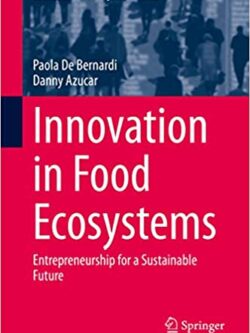 Innovation in Food Ecosystems: Entrepreneurship for a Sustainable Future