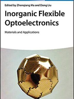 Inorganic Flexible Optoelectronics: Materials and Applications