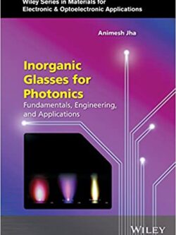 Inorganic Glasses for Photonics: Fundamentals, Engineering, and Applications