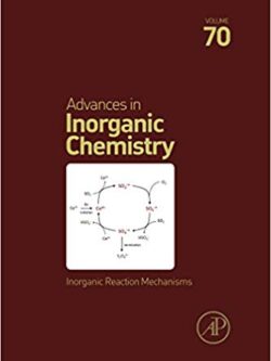 Inorganic Reaction Mechanisms (Advances in Inorganic Chemistry)