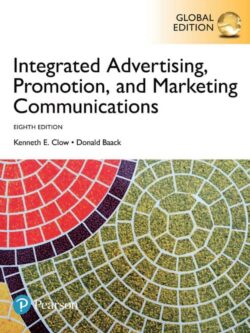 Integrated Advertising, Promotion, and Marketing Communications (8th global edition)