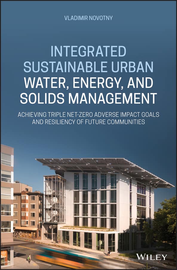 Integrated Sustainable Urban Water, Energy, and Solids Management