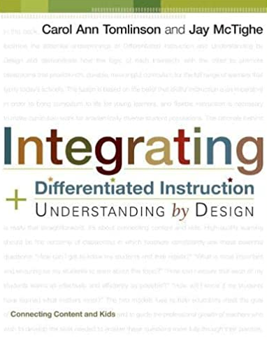 Integrating Differentiated Instruction and Understanding Design, ISBN-13: 978-1416602842