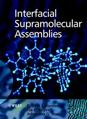 Interfacial Supramolecular Assemblies 1st Edition Johannes G. Vos, ISBN-13: 978-0471490715