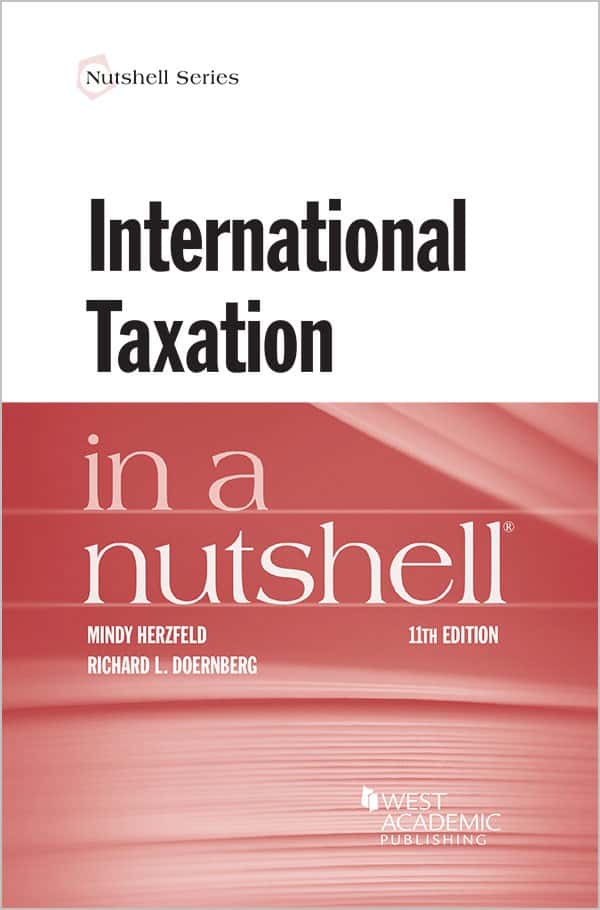 International Taxation in a Nutshell (11th Edition)