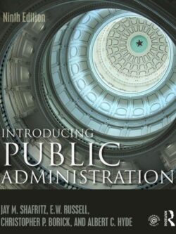 Introducing Public Administration (9th Edition)