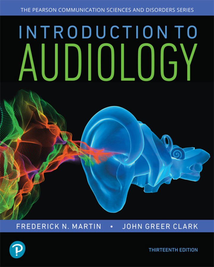 Introduction to Audiology (13th Edition)