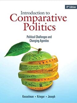 Introduction to Comparative Politics: Political Challenges and Changing Agendas (8th Edition)