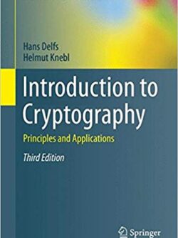 Introduction to Cryptography: Principles and Applications (3rd Edition)