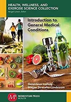 Introduction to General Medical Conditions