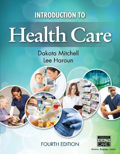 Introduction to Health Care (4th Edition)