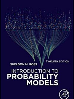 Introduction to Probability Models (12th Edition)