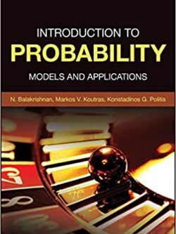 Introduction to Probability: Models and Applications