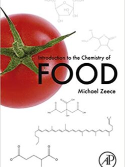 Introduction to the Chemistry of Food