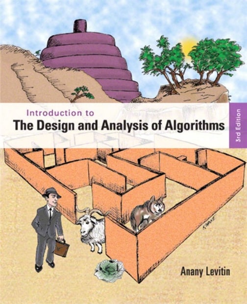 Introduction to the Design and Analysis of Algorithms (3rd Edition)