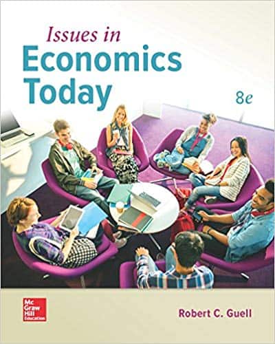 Issues in Economics Today (8th Edition)