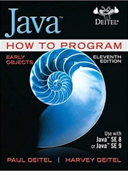 Java How to Program, Early Objects (11th Edition)