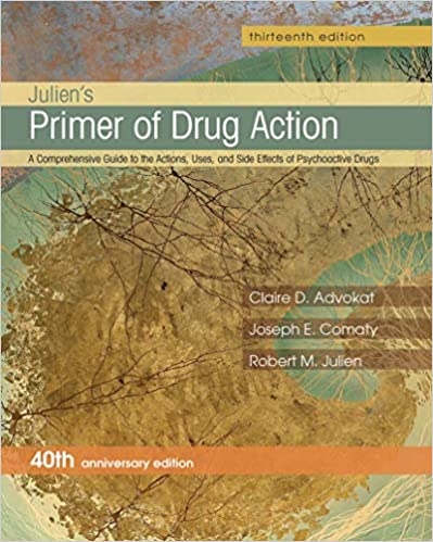 Julien’s Primer of Drug Action (13th Edition)