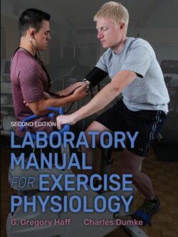 Laboratory Manual for Exercise Physiology (2nd Edition)