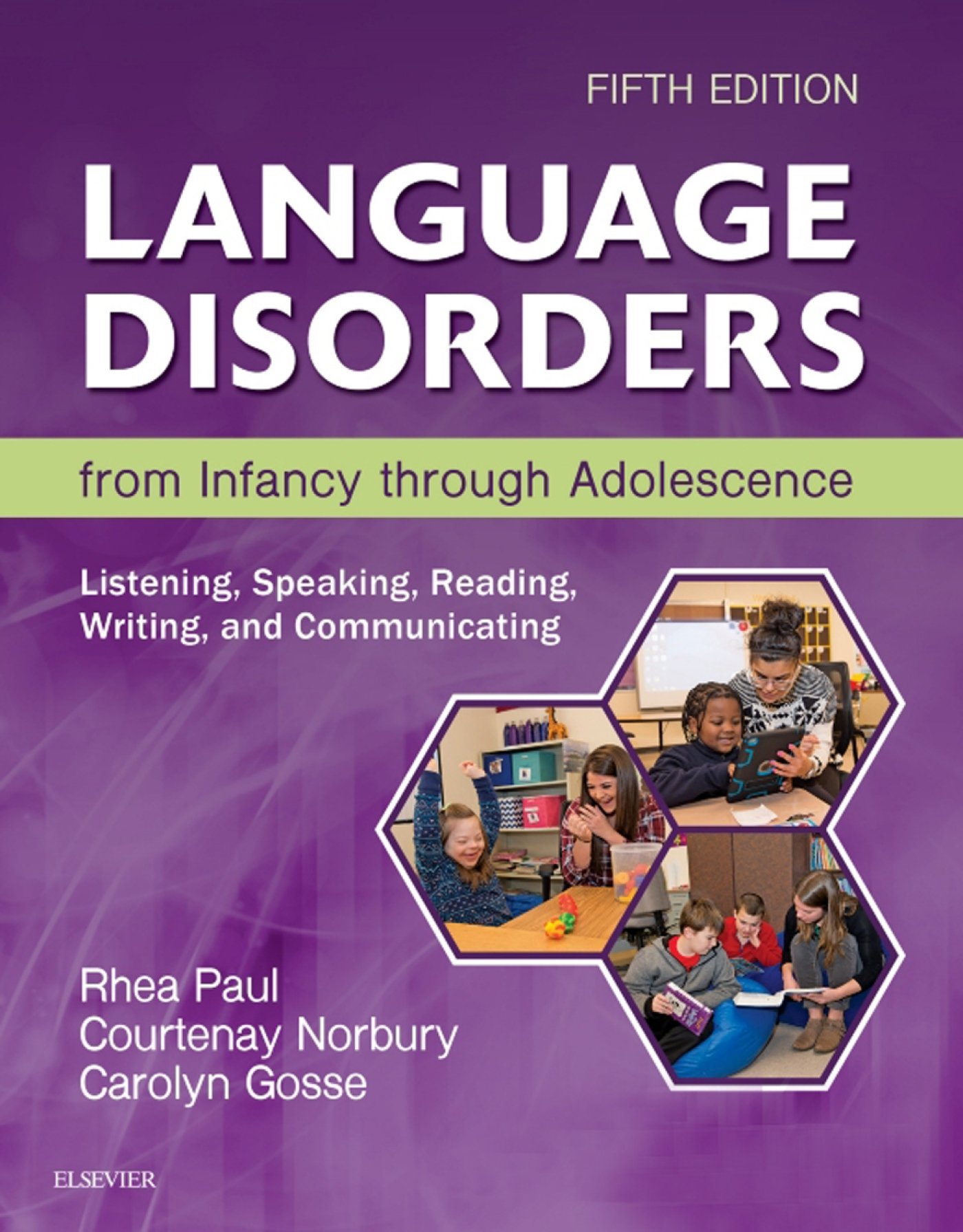 Language Disorders from Infancy Through Adolescence (5th Edition)