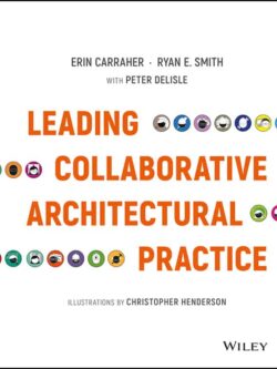 Leading Collaborative Architectural Practice