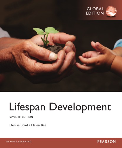 Lifespan Development (7th Global Edition) – Bee/Boyd