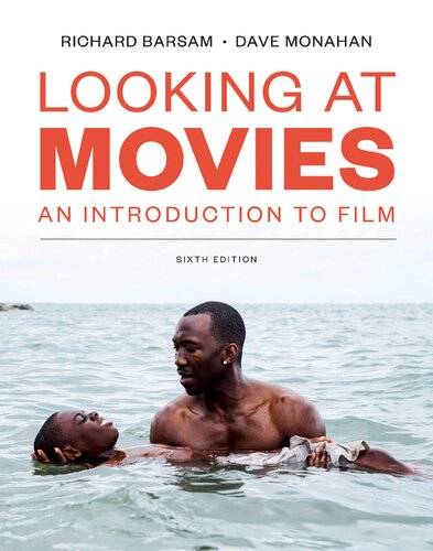 Looking at Movies: An Introduction to Film (6th Edition)