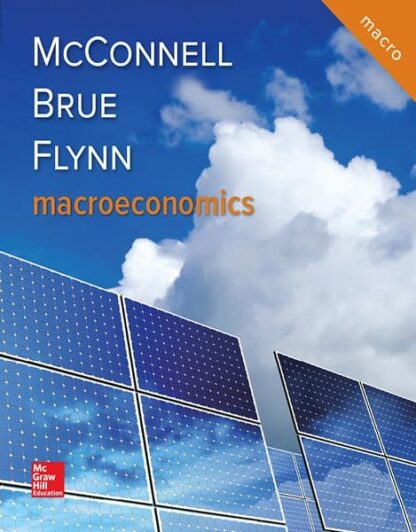 Macroeconomics (21st Edition) – McConnell/Brue/Flynn