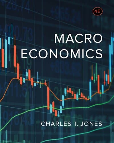 Macroeconomics (4th Edition) – Charles Jones