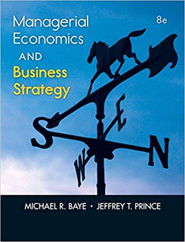 Managerial Economics & Business Strategy (8th edition)