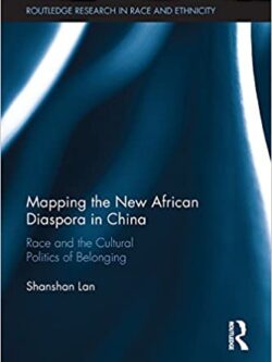 Mapping the New African Diaspora in China