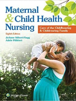 Maternal and Child Health Nursing (8th Edition) -