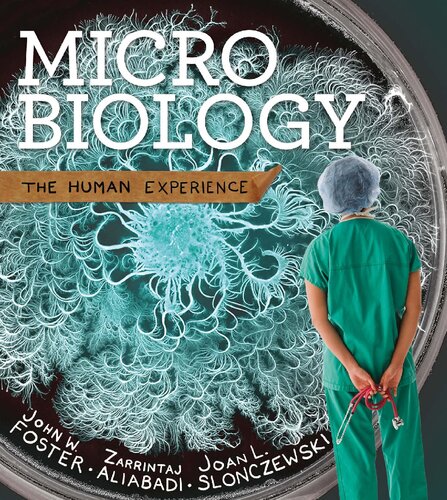 Microbiology: The Human Experience – (Preliminary Edition)