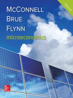 Microeconomics (21st Edition) – McConnell/Brue/Flynn