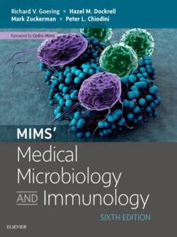 Mims’ Medical Microbiology and Immunology (6th Edition)