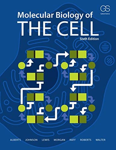 Molecular Biology of the Cell (6th Edition)