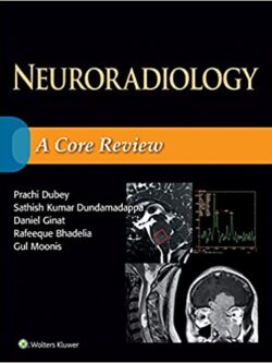 Neuroradiology: A Core Review