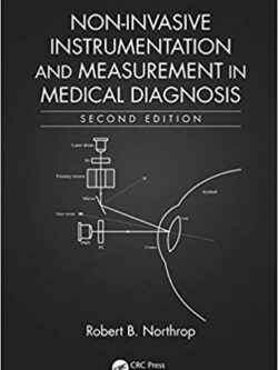 Non-Invasive Instrumentation and Measurement in Medical Diagnosis (2nd Edition)