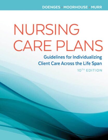 Nursing Care Plans (10th Edition)