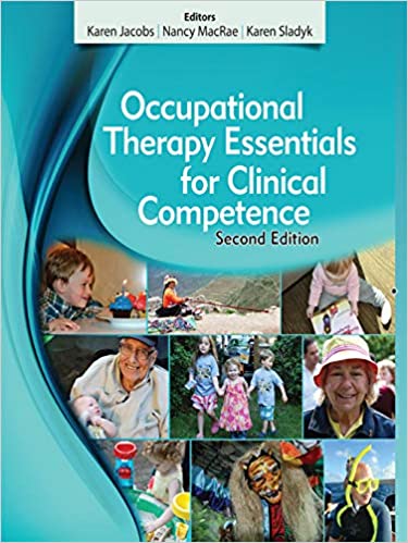 Occupational Therapy Essentials for Clinical Competence (2nd Edition)