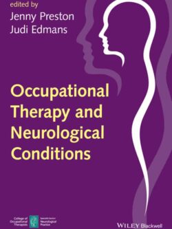 Occupational Therapy and Neurological Conditions