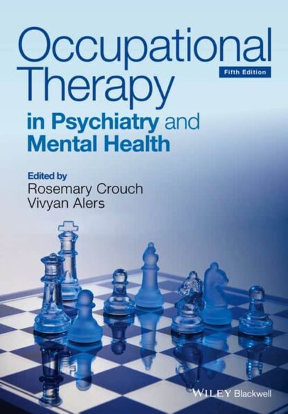 Occupational Therapy in Psychiatry and Mental Health (5th Edition)