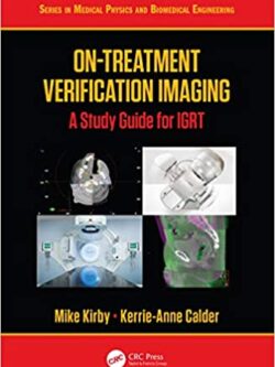 On-Treatment Verification Imaging: A Study Guide for IGRT