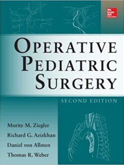 Operative Pediatric Surgery (2nd Edition)