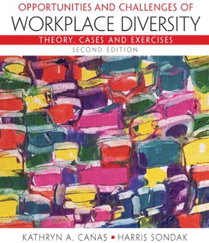 Opportunities and Challenges of Workplace Diversity (2nd Edition)