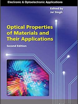 Optical Properties of Materials and Their Applications (2nd Edition)