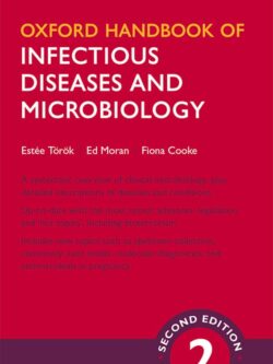 Oxford Handbook of Infectious Diseases and Microbiology (2nd Edition)