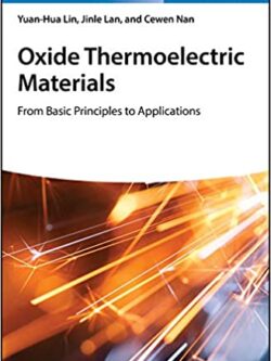 Oxide Thermoelectric Materials: from Basic Principles to Applications