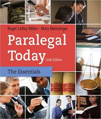 Paralegal Today: The Essentials (6th Edition)